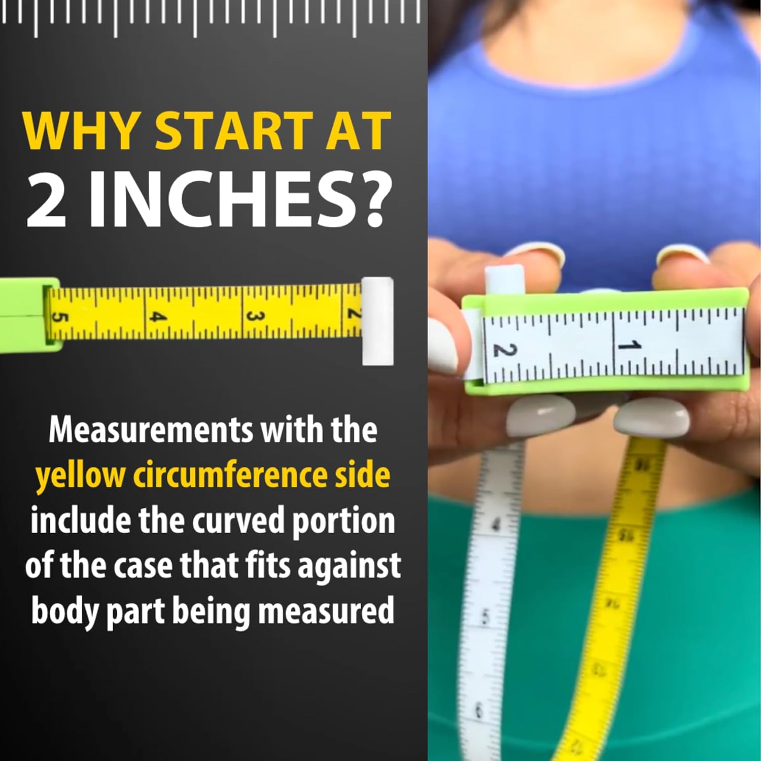 Measurement guide with a tape measure showing how to start at 2 inches for accurate measurements.